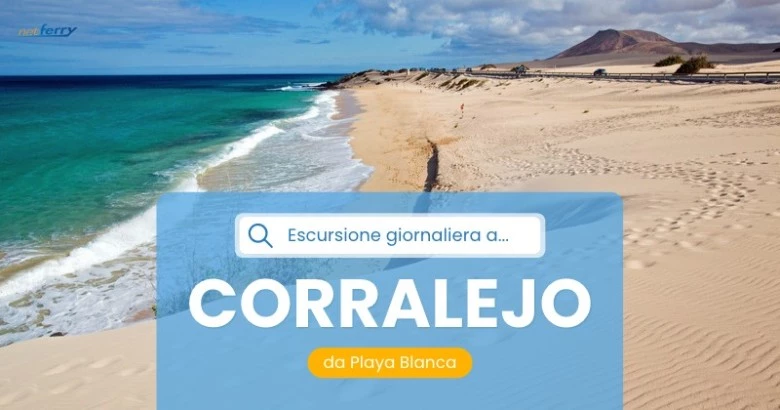 Escursione a Corralejo da Playa Blanca