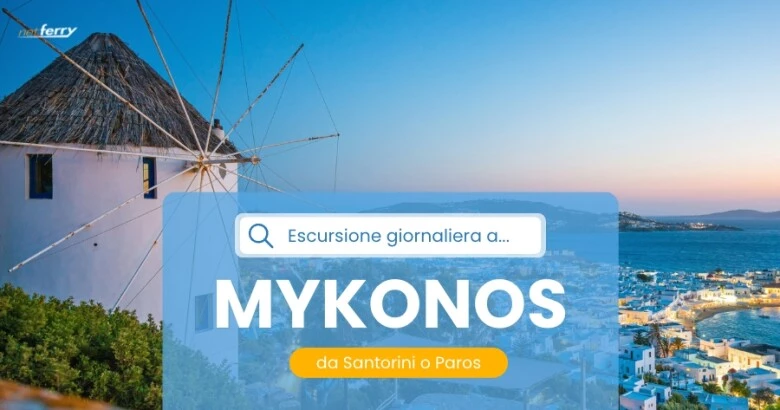 Escursione giornaliera a Mykonos da Santorini o Paros